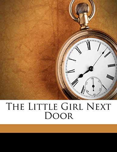The Little Girl Next Door