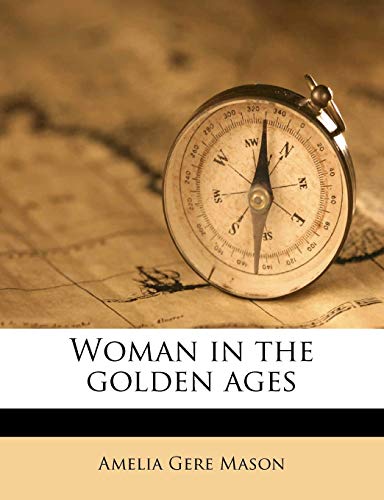 Woman in the Golden Ages
