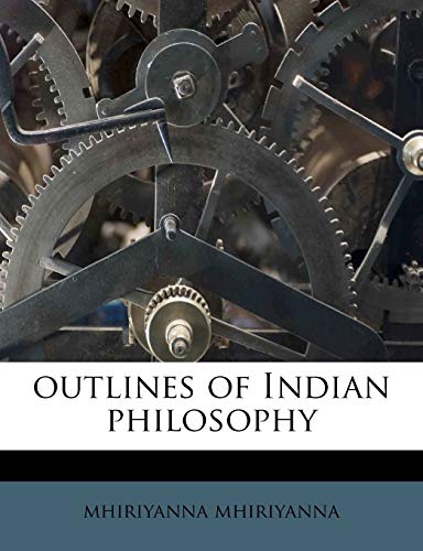Outlines of Indian Philosophy