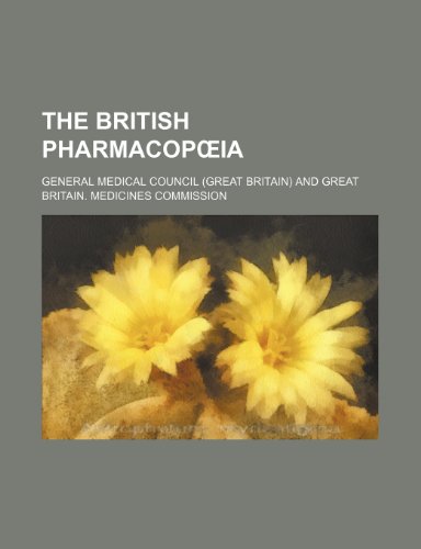 The British Pharmacop Ia
