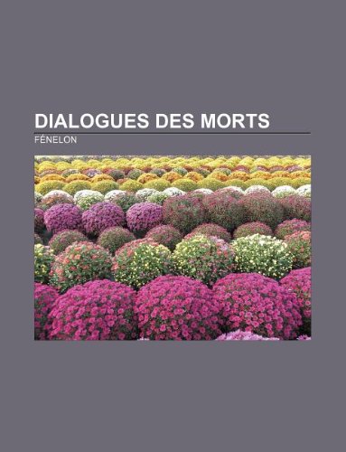 Dialogues Des Morts