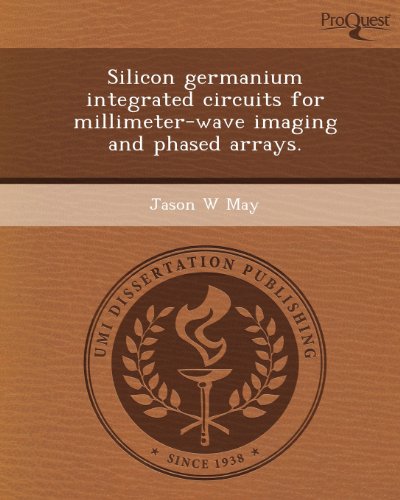 Silicon Germanium Integrated Circuits for Millimeter-Wave Imaging and Phased Arrays