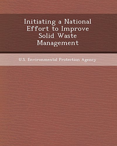 Initiating a National Effort to Improve Solid Waste Management