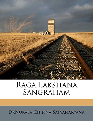 Raga Lakshana Sangraham (Telugu Edition)
