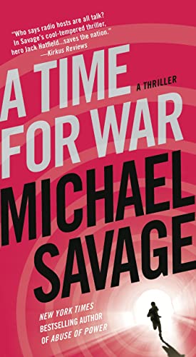 A Time for War: A Thriller (Jack Hatfield, 2)