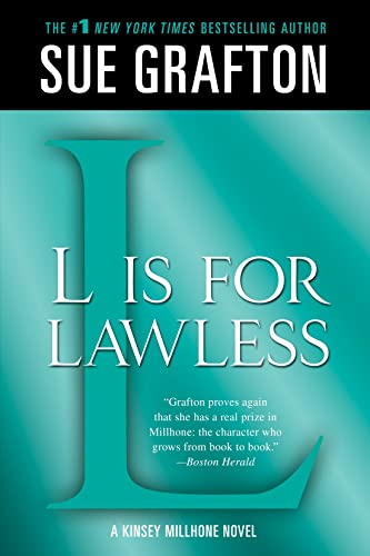 "L" is for Lawless: A Kinsey Millhone Novel: 12 (Kinsey Millhone Alphabet Mysteries, 12)