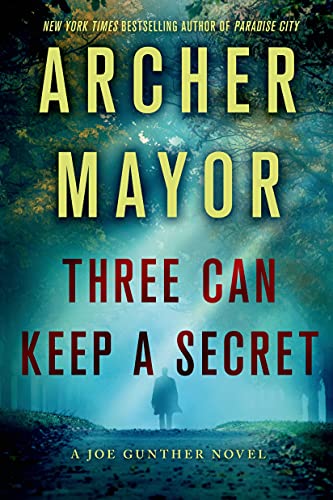 Three Can Keep a Secret: 24 (Joe Gunther)