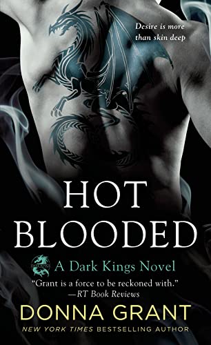 Hot Blooded: A Dark Kings Novel (Dark Kings, 4)