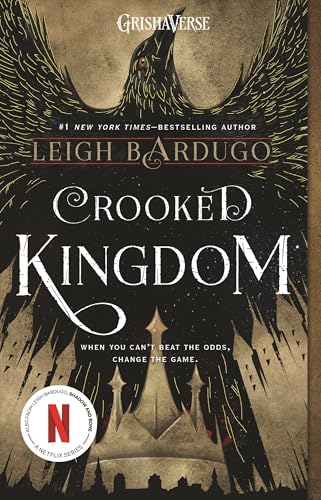Crooked Kingdom: A Sequel to Six of Crows: 2