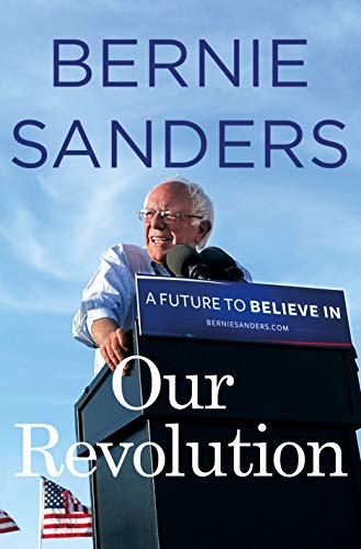Our Revolution: A Future to Believe In: 1