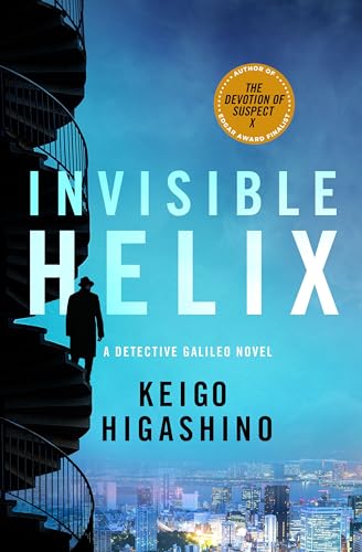 Invisible Helix: A Detective Galileo Novel (Detective Galileo Series, 5)
