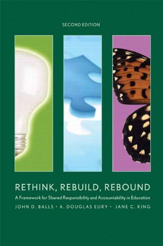 Rethink, Rebuild, Rebound: A Framework for Shared Responsibility and Accountability in Education