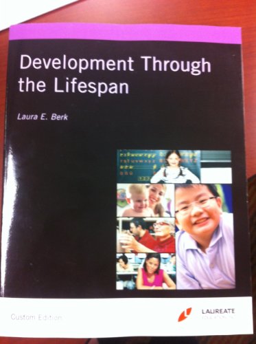 Development Through the Lifespan (Custom Edition)