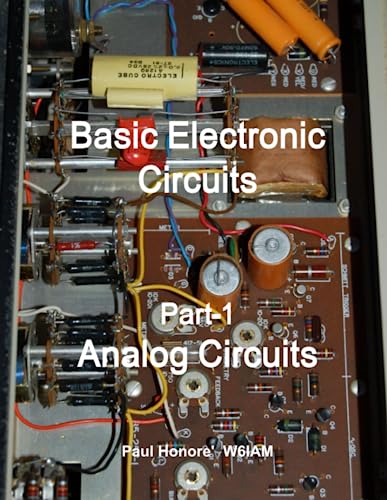 Basic Electronic Circuits Part-1, Analog Circuits