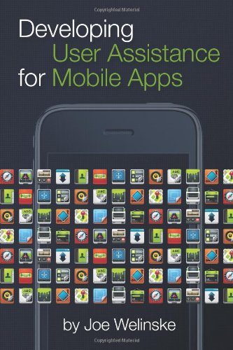Developing User Assistance For Mobile Apps