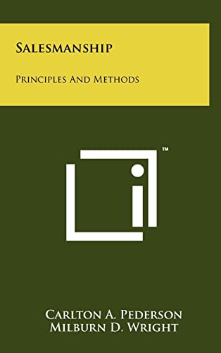 Salesmanship: Principles And Methods