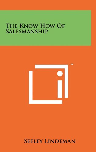 The Know How of Salesmanship