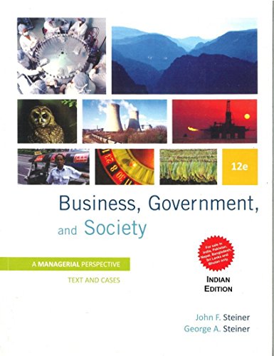 Business, Government and Society: A Managerial Perspective