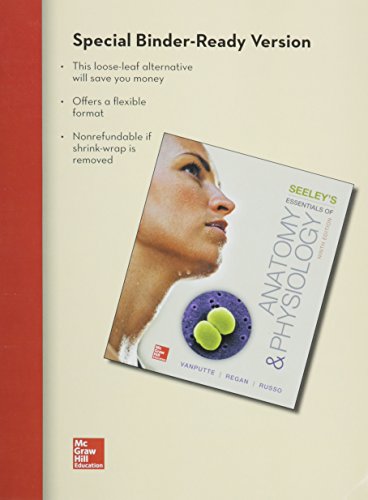 Seeley's Essentials of Anatomy & Physiology + Connect