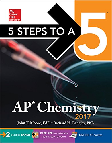 5 Steps to a 5: AP Chemistry 2017 (McGraw-Hill 5 Steps to A 5)