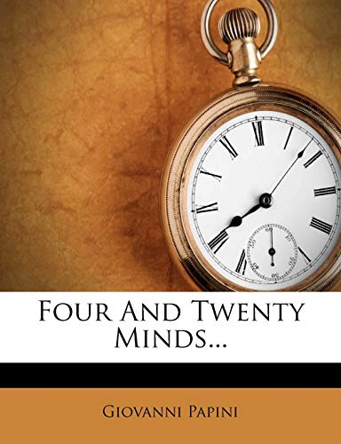 Four and Twenty Minds...