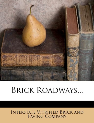 Brick Roadways...