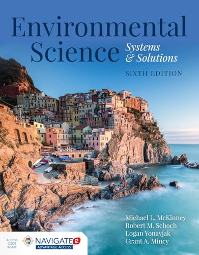 Environmental Science: Systems and Solutions: Systems and Solutions