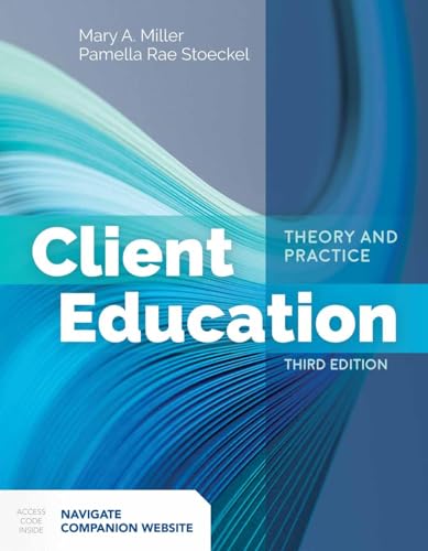 Client Education: Theory and Practice