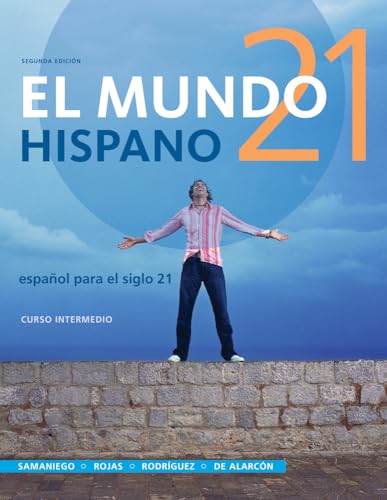 El mundo 21 hispano Cuaderno para los hispanohablantes: Cuaderno Para Los Hispanohablantes / Notebook for Spanish Readers