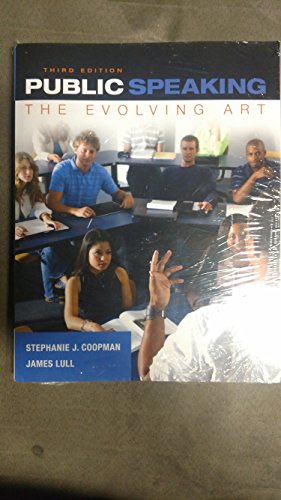 Public Speaking: The Evolving Art (with MindTap™ Speech Printed Access Card)