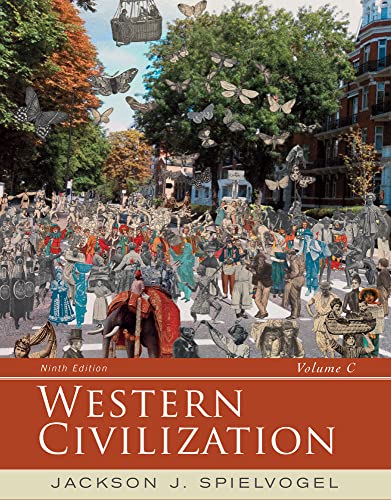 Western Civilization: Volume C: Since 1789