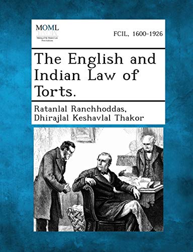 The English and Indian Law of Torts.