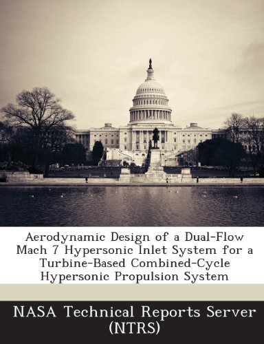 Aerodynamic Design of a Dual-Flow Mach 7 Hypersonic Inlet System for a Turbine-Based Combined-Cycle Hypersonic Propulsion System