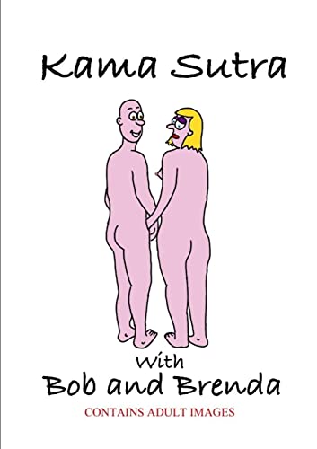 Kama Sutra with Bob and Brenda