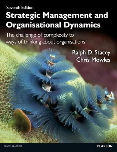 Strategic Management and Organisational Dynamics (7th Edition)