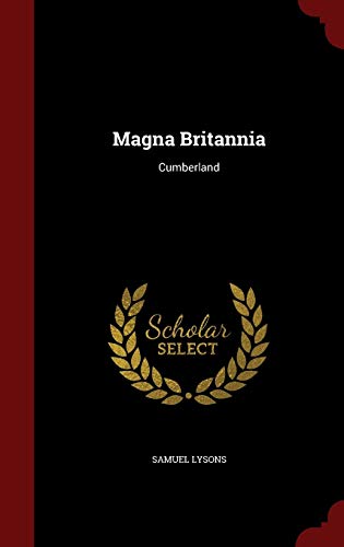 Magna Britannia: Cumberland