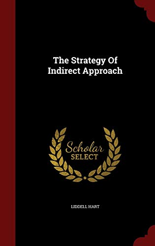 The Strategy Of Indirect Approach