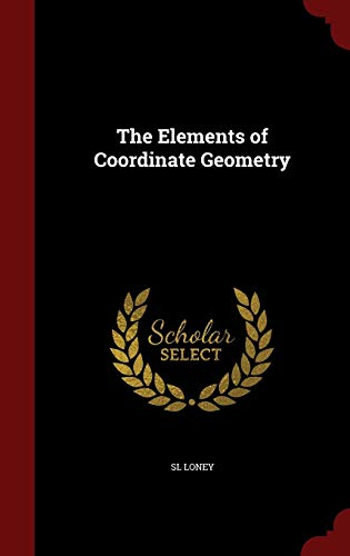 The Elements of Coordinate Geometry