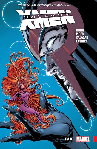 Uncanny X-Men: Superior Vol. 4: IVX (Uncanny X-Men: Superior, 4)