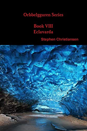 Orbbelgguren Series: Book Viii Eclavarda