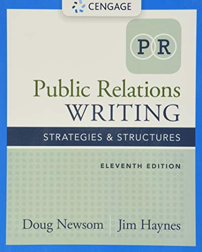 Public Relations Writing: Strategies & Structures