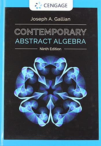 Contemporary Abstract Algebra: With Integrated Readings