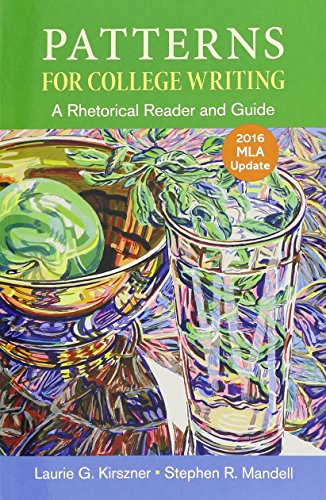 Patterns for College Writing, MLA Update 2016 13E & LaunchPad Solo for Patterns for College Writing (Six Month Access) 13E