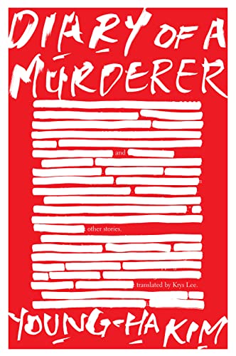 Diary Of A Murderer: And Other Stories
