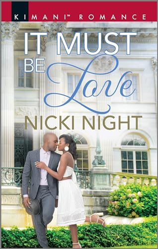 It Must Be Love: An African American Romance Novel (The Chandler Legacy)