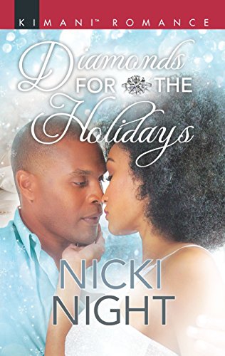 Diamonds for the Holidays: An African American Christmas Romance Novel (The Chandler Legacy)