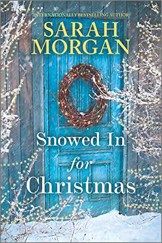Snowed In for Christmas: A Novel