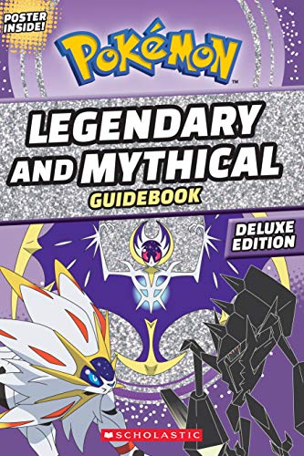 Legendary and Mythical Guidebook: Deluxe Edition: 1 (Pokemon)