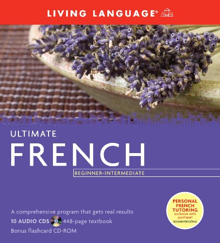 Ultimate French Beginner-Intermediate (Book and CD Set): Includes Comprehensive Coursebook, 10 Audio CDs, and CD-ROM with Flashcards (Ultimate Beginner-Intermediate)