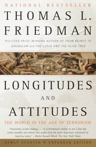 Longitudes and Attitudes: The World in the Age of Terrorism